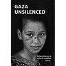 Gaza Unsilenced