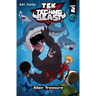 Tek, the Techno Beast, Book 2, Alien Treasure: Alien Treasure
