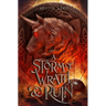 A Storm of Wrath & Ruin