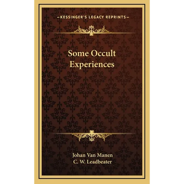 Some Occult Experiences