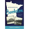 Remembering Crookston: A Minnesota Memoir