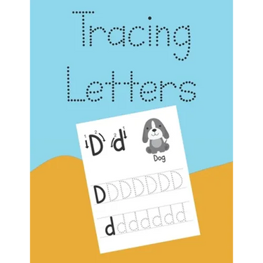 Tracing Letters: Alphabet Writing Practice For Kids Ages 3-5