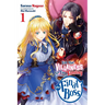 I'm the Villainess, So I'm Taming the Final Boss, Vol. 1 (Light Novel): Volume 1