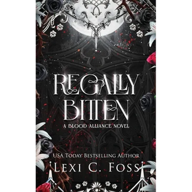 Regally Bitten