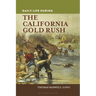 Daily Life During the California Gold Rush