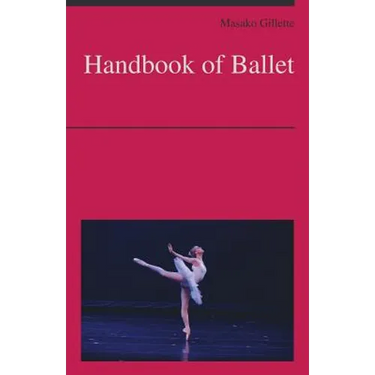 Handbook of Ballet