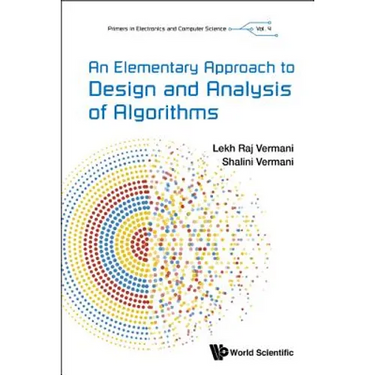 An Elementary Approach to Design and Analysis of Algorithms