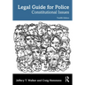 Legal Guide for Police: Constitutional Issues