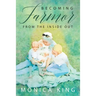 Becoming Farmor: From the Inside Out