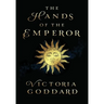 The Hands of the Emperor