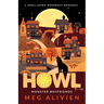 Howl: A Small Town Werewolf Romance