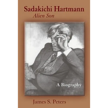 Sadakichi Hartmann, Alien Son: A Biography
