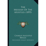 The Messiah Of The Apostles (1895)