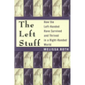 The Left Stuff: How the Left-Handed Have Survived and Thrived in a Right-Handed World