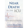 Near Death in the ICU