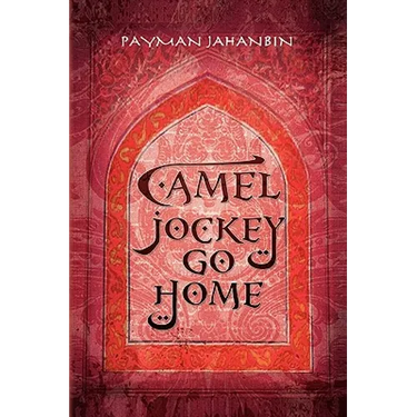 Camel Jockey Go Home