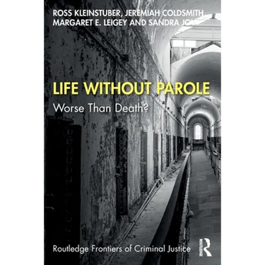 Life Without Parole: Worse Than Death?