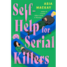Self-Help for Serial Killers