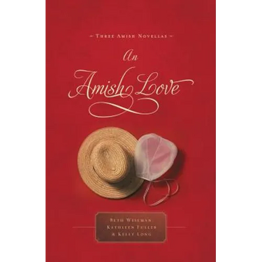 An Amish Love: Three Amish Novellas