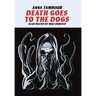 Death Goes to the Dogs