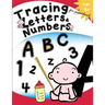 Tracing Letters & Numbers for preschool Age 3+: Kindergarten Tracing Workbook