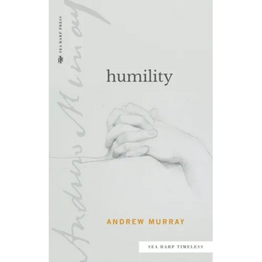 Humility (Sea Harp Timeless series)