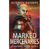 Marked Mercenaries