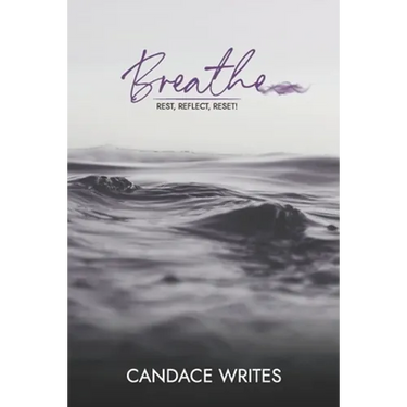 Breathe: Rest, Reflect, Reset!