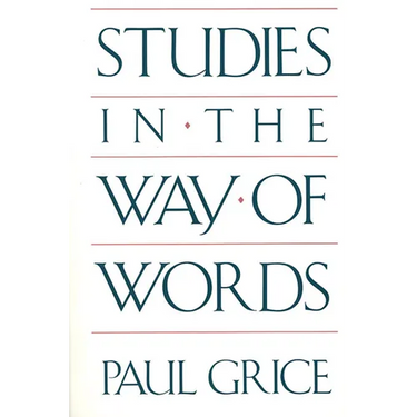 Studies in the Way of Words