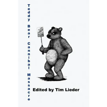 Teddy Bear Cannibal Massacre