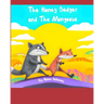 The Honey Badger and The Mongoose