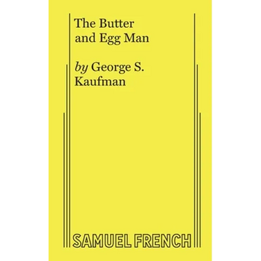 The Butter and Egg Man