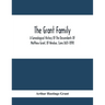 The Grant Family: A Genealogical History Of The Descendants Of Matthew Grant, Of Windsor, Conn.1601-1898