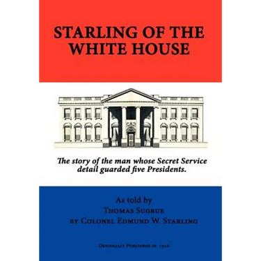 Starling of the White House
