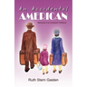 An Accidental American