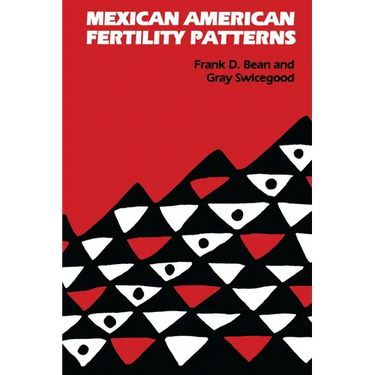 Mexican American Fertility Patterns