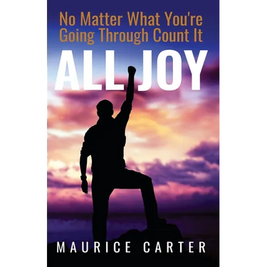 No Matter What You're Going Through, Count It All Joy
