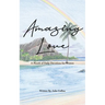 Amazing Love: A Month of Daily Devotions for Women