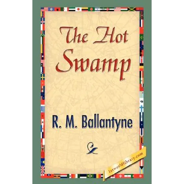 The Hot Swamp