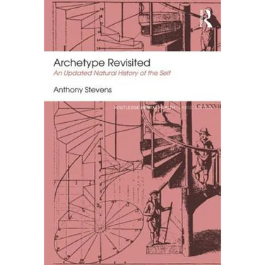 Archetype Revisited: An Updated Natural History of the Self