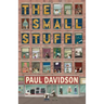 The Small Stuff
