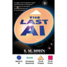 The Last AI: Of Humanity Climbing The AI Pyramid