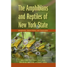 The Amphibians and Reptiles of New York State: Identification, Natural History, and Conservation