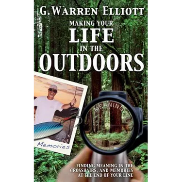 Making Your Life in the Outdoors