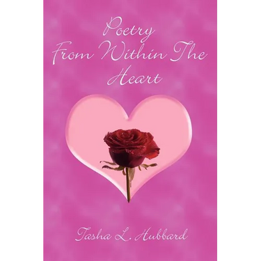 Poetry From Within The Heart