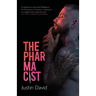 The Pharmacist: Part Three of the Welston World Sagas