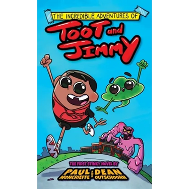 The Incredible Adventures of Toot and Jimmy (Toot and Jimmy #1)