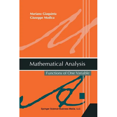 Mathematical Analysis: Functions of One Variable
