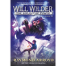 Will Wilder #3: The Amulet of Power