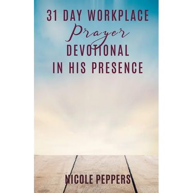 31 Day Workplace Prayer Devotional